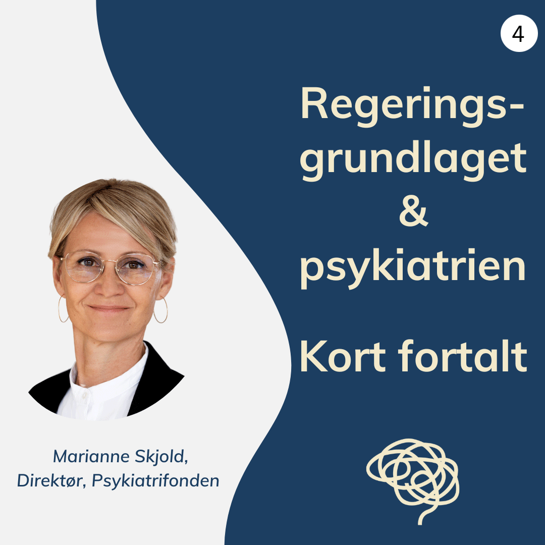 Animeret gif, der består af fire billeder, der fortæller om regeringsgrundlaget og psykiatrien