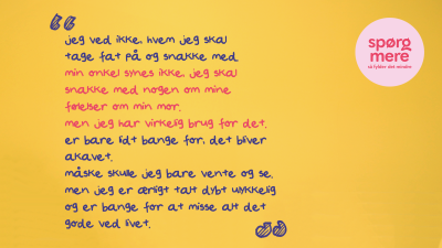 Spørg mere, Hvordan har du det?, citat