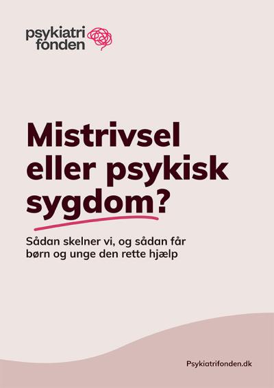 Psykiatrifonden, rapport, februar 2025, mistrivsel eller psykisk sygdom, forside